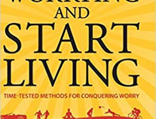 How to Stop Worrying and Start Living – A Clarity Book Summary by Clifford Jones